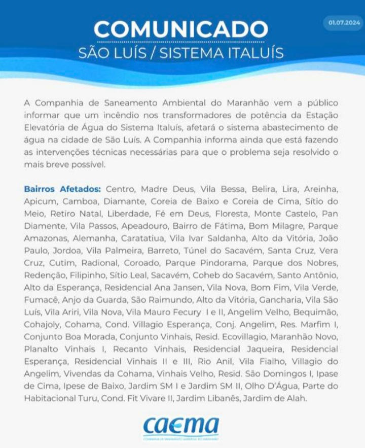 Bairros de São Luís irão ficar sem água devido a incêndio nos transformadores do Italuís