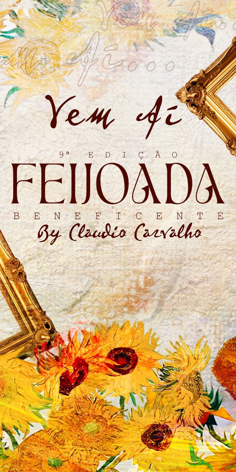 VEM AÍ! 9ª EDIÇÃO DA GRANDE FEIJOADA BENEFICENTE BY CLÁUDIO 