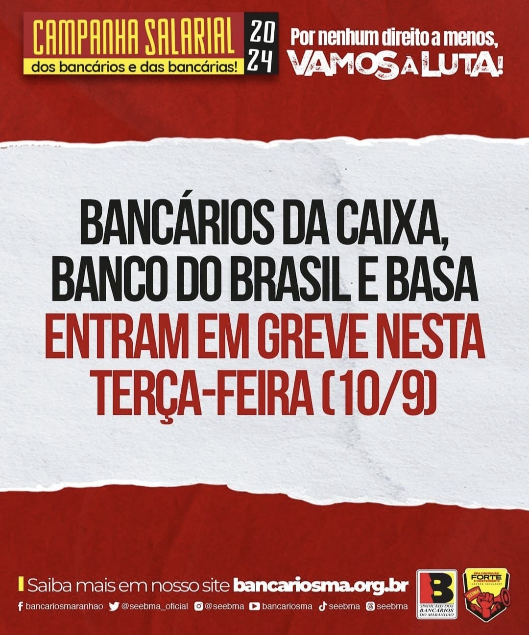 Bancários da CEF, Basa e BB paralisam atividades a partir desta terça (10)