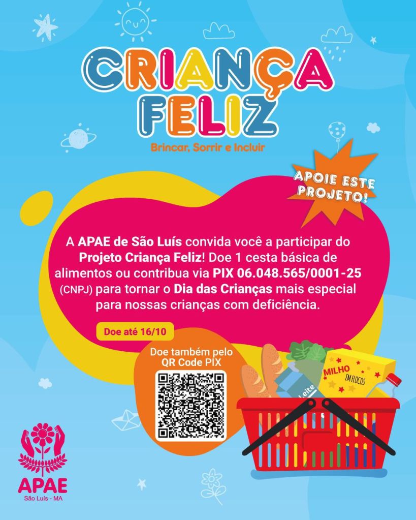 APAE de São Luís Realiza Projeto Criança Feliz: “Brincar, Sorrir e Incluir”